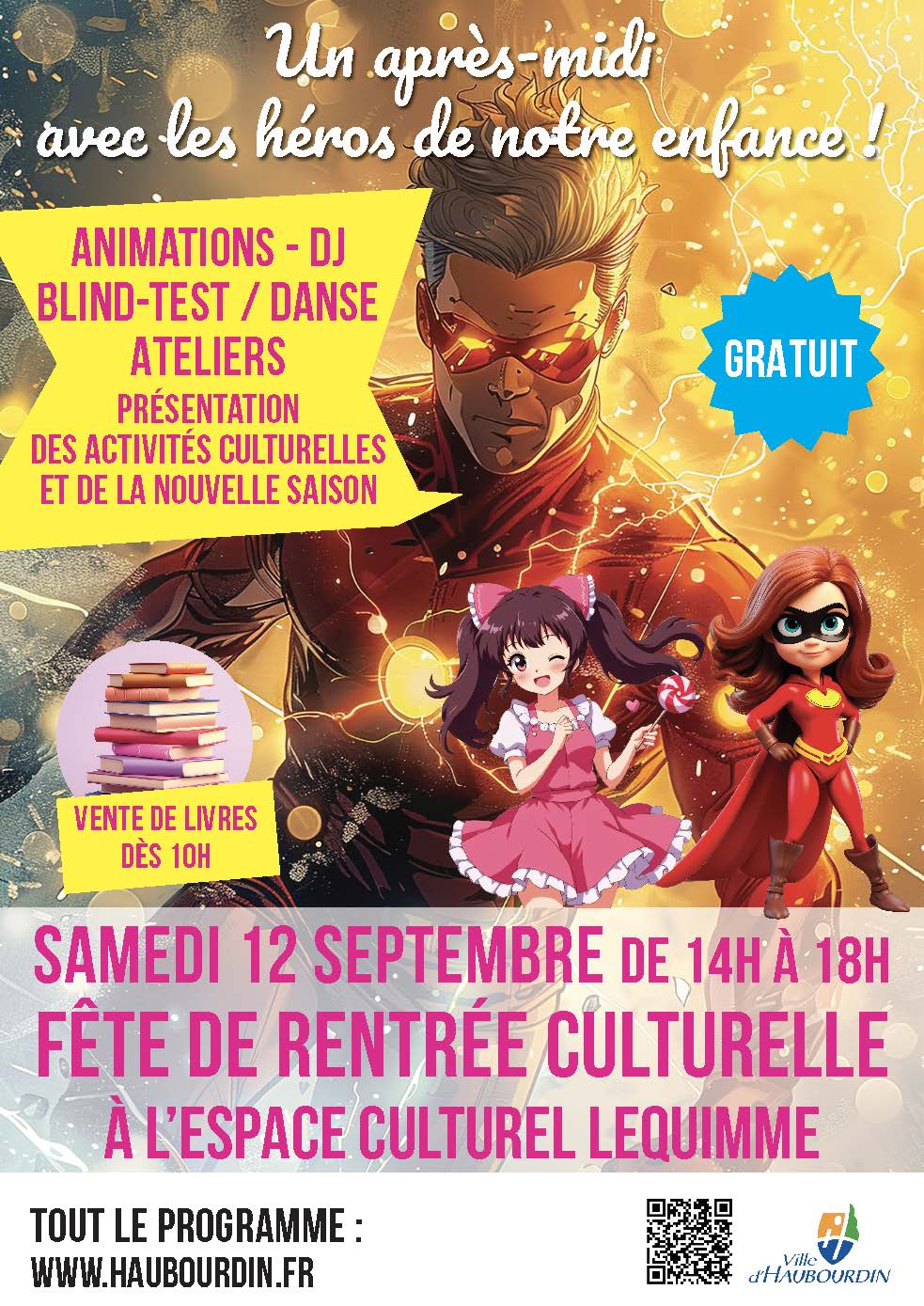 La fête de rentrée aura lieu le 12 septembre 2026 de 10h00 à 18h00 à l'Espace Culturel Lequimme et à la Place Blondeau