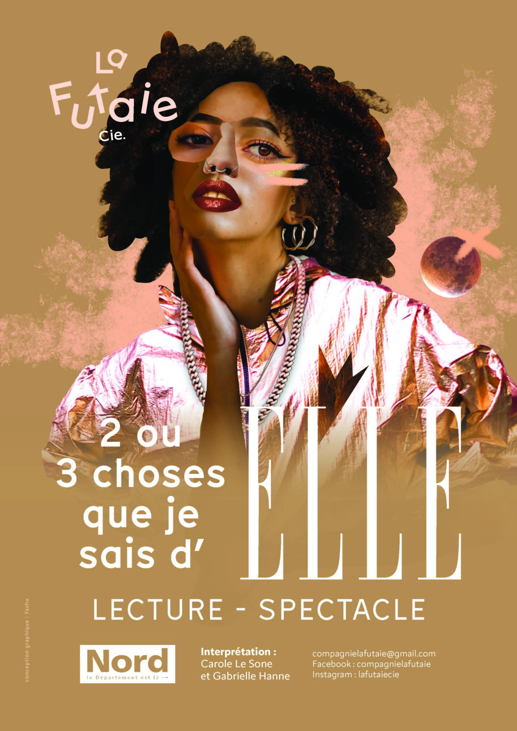 Le spectacle 2 ou 3 choses que je sais d'Elle de la Compagnie La Futaie aura lieu à la Ferme du Bocquiau le 16 mars 2027 dans le cadre des Mardis à la Ferme.